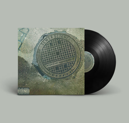 SEWER SCIENCE - LIMITED EDITION VINYL